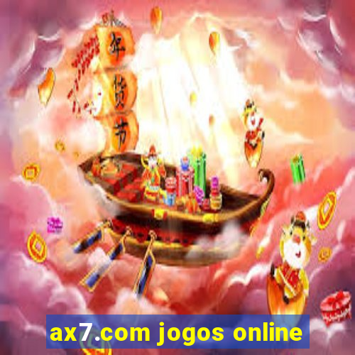 ax7.com jogos online